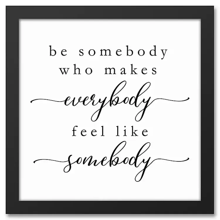 Kirklands Home Be Somebody Framed Canvas Wall Plaque Sale