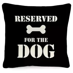 Kirklands Home Black Reserved for the Dog Outdoor Pillow New