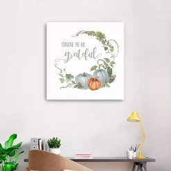 Fall>Kirklands Home Choose to Be Grateful Canvas Art Print, 30x30