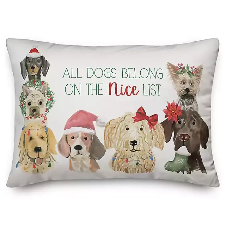 Christmas Pillows>Kirklands Home Dogs Belong on the Nice List Pillow