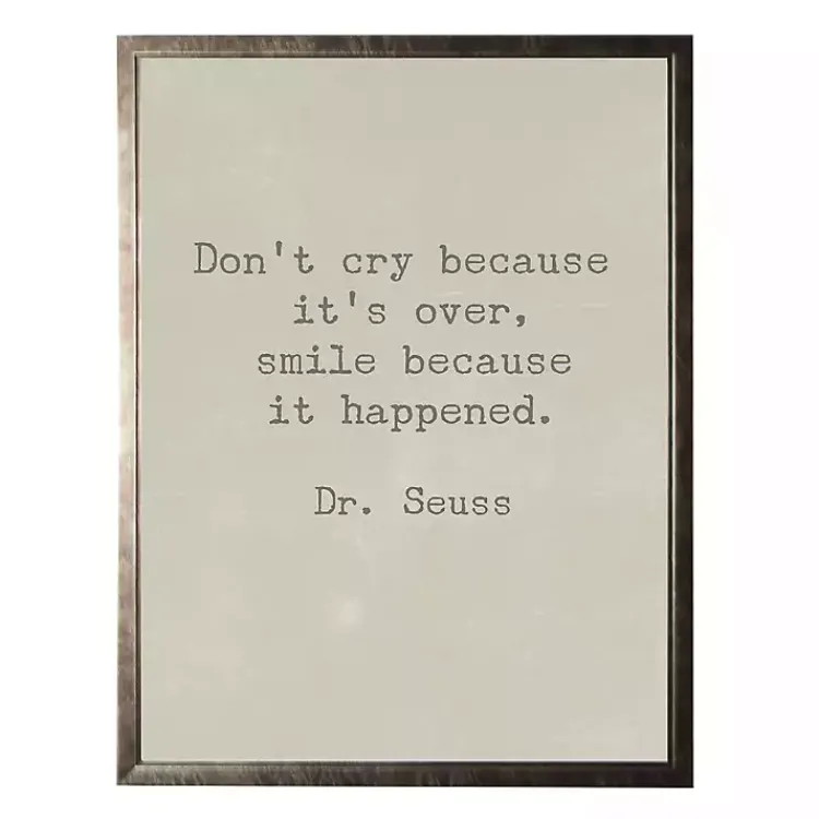 Kirklands Home Don't Cry Dr. Seuss Quote Framed Art Print Tan Discount
