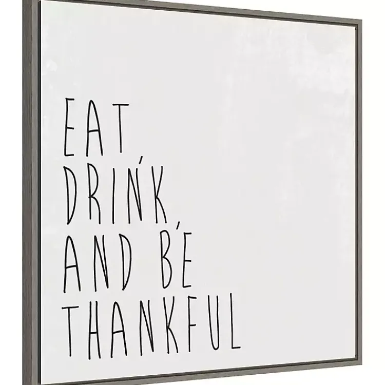 Fall>Kirklands Home Eat Drink Be Thankful Framed Canvas Art Print