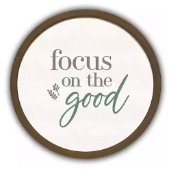 Kirklands Home Focus on the Good Round Framed Plaque Brown Clearance