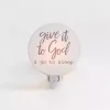 Kirklands Home Give it to God Night Light Outlet