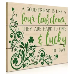 St Patricks Day Decorations>Kirklands Home Good Friends are Lucky to Have Wood Wall Plaque