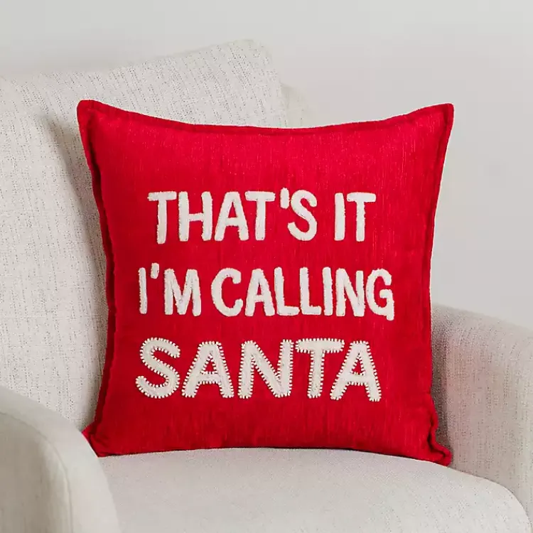 Christmas Pillows>Kirklands Home I'm Calling Santa Pillow Red