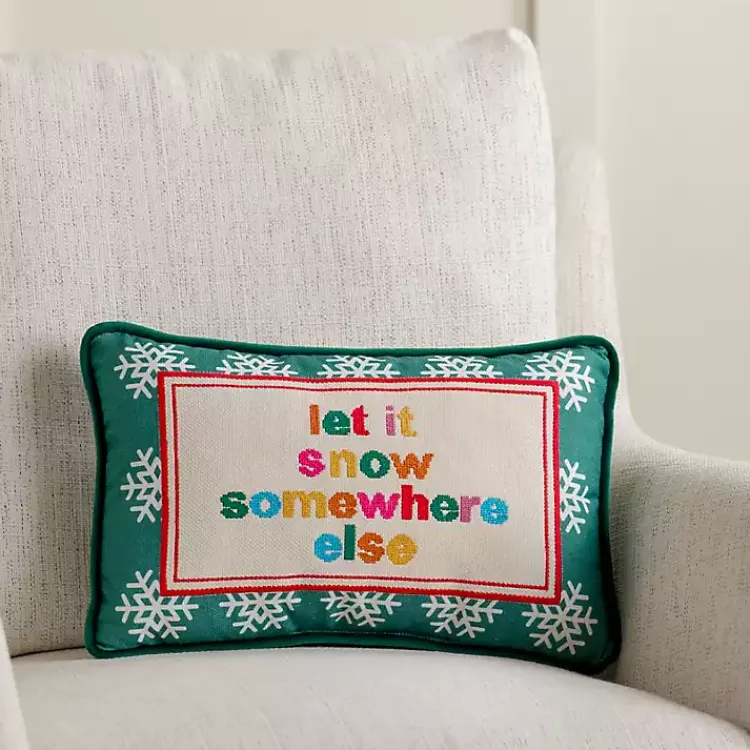 Pillows>Kirklands Home Let it Snow Somewhere Else Needlepoint Pillow