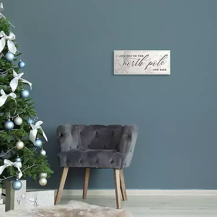 Christmas Art & Wall Decor>Kirklands Home Love You to the North Pole Wood Wall Plaque