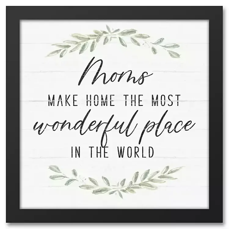 Kirklands Home Mom Make Home Wonderful Framed Canvas Print Sale