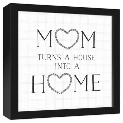Kirklands Home Mom Turns a House into a Home Framed Canvas Print Outlet