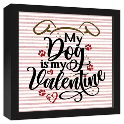 Kirklands Home My Dog is My Valentine Framed Canvas Wall Plaque Pink Online