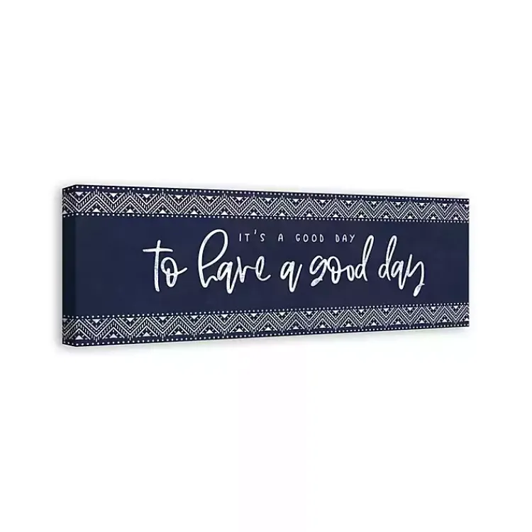 Kirklands Home Navy and White Good Day Canvas Art Print Clearance