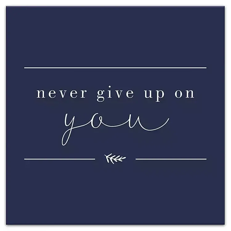Kirklands Home Never Give Up on You Canvas Art Print Blue Discount