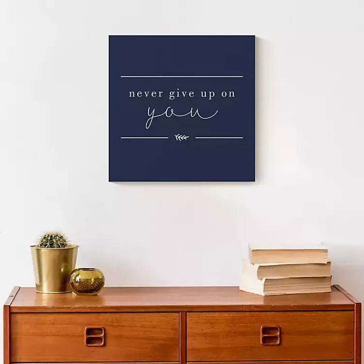 Kirklands Home Never Give Up on You Canvas Art Print Blue Discount