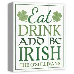 St Patricks Day Decorations>Kirklands Home Personalized Eat Drink and Be Irish Canvas Print