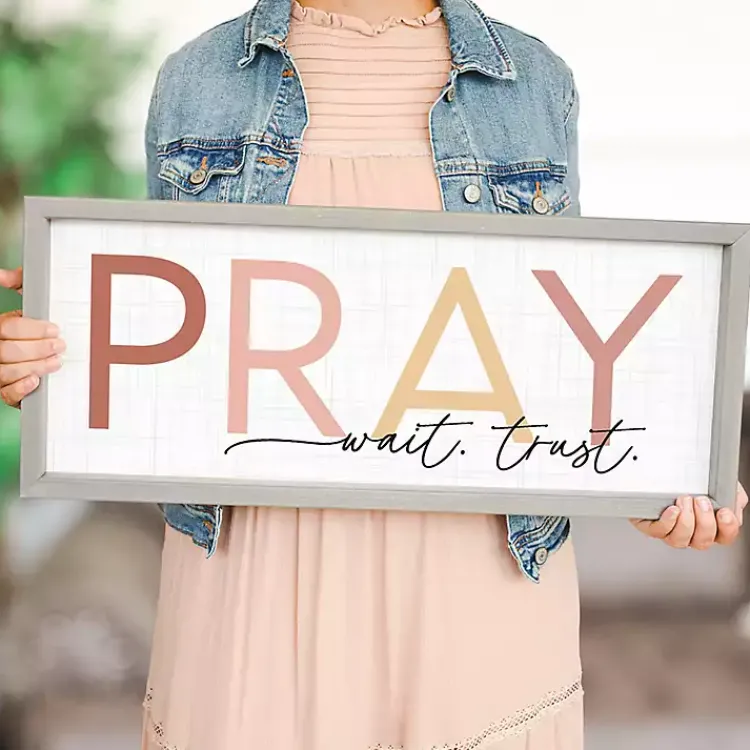 Kirklands Home Pray Wait Trust Wall Plaque Sale