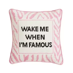 Pillows>Kirklands Home Wake Me When I'm Famous Needlepoint Throw Pillow