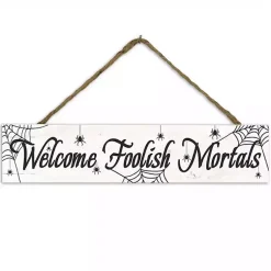 Halloween>Kirklands Home Welcome Foolish Mortals Hanging Wall Plaque